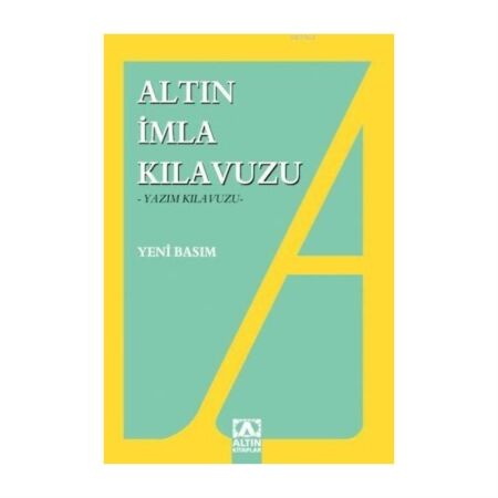 İmla (yazım) Kılavuzu - Altın Kitaplar Yayınevi