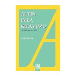 İmla (Yazım) Kılavuzu - Altın Kitaplar Yayınevi - 1