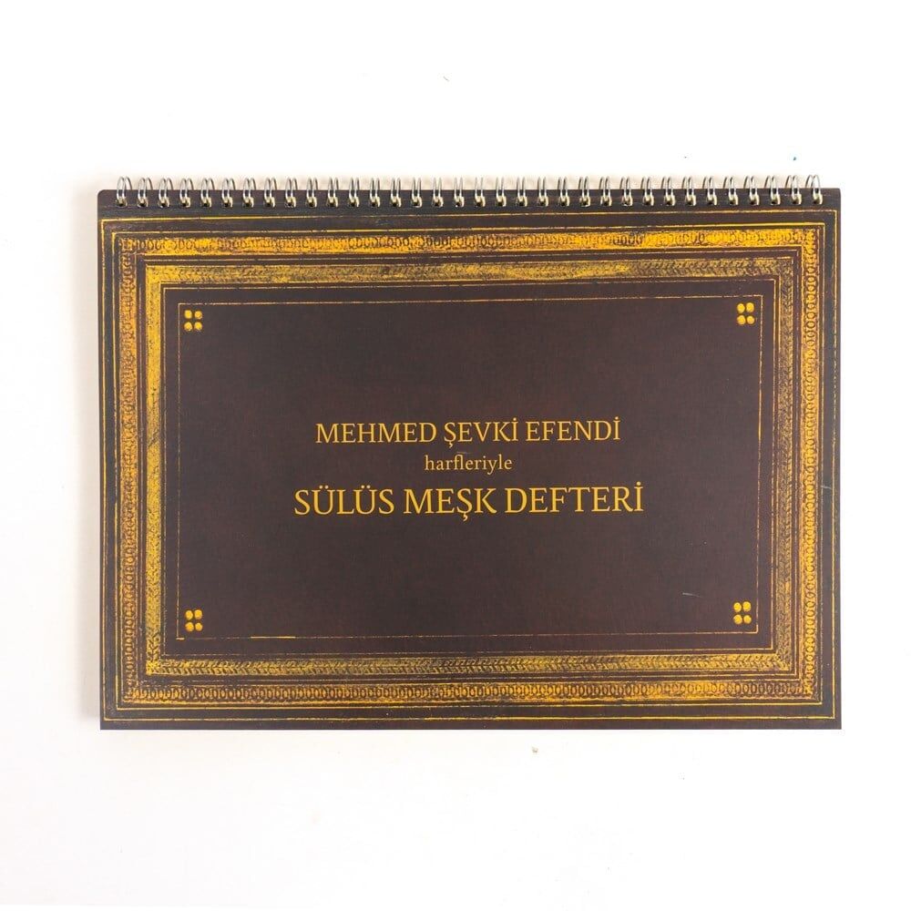 Karin Sülüs Meşk Defteri (mehmet Şevki Efendi Harfleri)